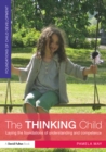 The Thinking Child : Laying the foundations of understanding and competence - eBook