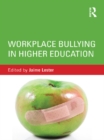 Workplace Bullying in Higher Education - eBook