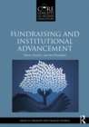 Fundraising and Institutional Advancement : Theory, Practice, and New Paradigms - eBook