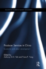 Producer Services in China : Economic and Urban Development - eBook