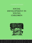 Social Development In Young Children - eBook