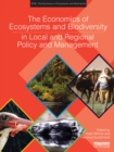 The Economics of Ecosystems and Biodiversity in Local and Regional Policy and Management - eBook