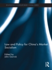 Law and Policy for China's Market Socialism - eBook