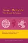 Travel Medicine: Tales Behind the Science - eBook