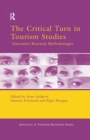 The Critical Turn in Tourism Studies - eBook