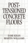 Post-Tensioned Concrete Floors - eBook