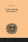 Arabia Before Muhammad - eBook