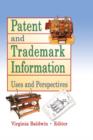 Patent and Trademark Information : Uses and Perspectives - eBook