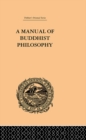 A Manual of Buddhist Philosophy - William Montgomery McGovern