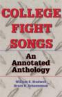 College Fight Songs : An Annotated Anthology - eBook