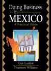 Doing Business in Mexico : A Practical Guide - eBook