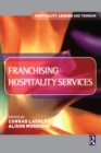 Franchising Hospitality Services - eBook