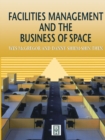 Facilities Management and the Business of Space - eBook