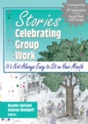Stories Celebrating Group Work : It's Not Always Easy to Sit on Your Mouth - eBook