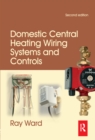 Domestic Central Heating Wiring Systems and Controls - eBook