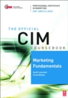 CIM Coursebook Marketing Fundamentals 07/08 - eBook