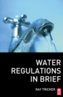 Water Regulations In Brief - eBook