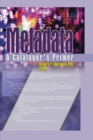 Metadata : A Cataloger's Primer - eBook