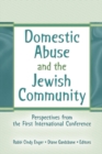 Domestic Abuse and the Jewish Community : Perspectives from the First International Conference - eBook