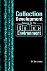 Collection Development Issues in the Online Environment - eBook