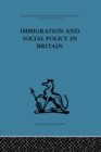 Immigration and Social Policy in Britain - eBook