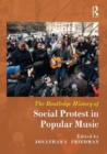The Routledge History of Social Protest in Popular Music - eBook