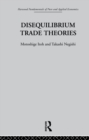 Disequilibrium Trade Theories - eBook