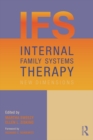 Internal Family Systems Therapy : New Dimensions - eBook