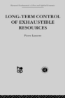 Long Term Control of Exhaustible Resources - eBook
