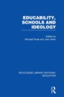 Educability, Schools and Ideology (RLE Edu L) - eBook