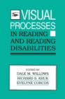 Visual Processes in Reading and Reading Disabilities - eBook