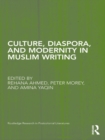 Culture, Diaspora, and Modernity in Muslim Writing - eBook