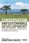 Conservation and Sustainable Development : Linking Practice and Policy in Eastern Africa - eBook