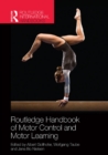 Routledge Handbook of Motor Control and Motor Learning - eBook