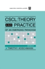 Cscl : Theory and Practice of An Emerging Paradigm - eBook