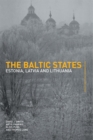 The Baltic States : Estonia, Latvia and Lithuania - Thomas Lane