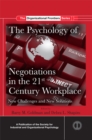 The Psychology of Negotiations in the 21st Century Workplace : New Challenges and New Solutions - eBook