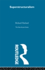 Superstructuralism - Richard Harland