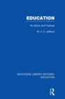 Education (RLE Edu K) : Its Nature and Purpose - eBook