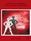 Peter Pan's Shadows in the Literary Imagination - eBook