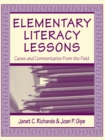 Elementary Literacy Lessons : Cases and Commentaries From the Field - eBook