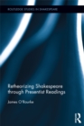 Retheorizing Shakespeare through Presentist Readings - eBook