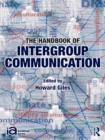 The Handbook of Intergroup Communication - eBook