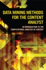 Data Mining Methods for the Content Analyst : An Introduction to the Computational Analysis of Content - eBook