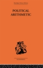 Political Arithmetic : A Symposium of Population Studies - eBook