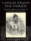 Voices from the Forest : Integrating Indigenous Knowledge into Sustainable Upland Farming - eBook