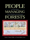 People Managing Forests : The Links Between Human Well-Being and Sustainability - eBook