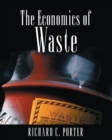 The Economics of Waste - eBook