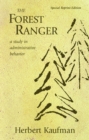 The Forest Ranger : A Study in Administrative Behavior - eBook