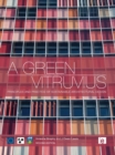 A Green Vitruvius : Principles and Practice of Sustainable Architectural Design - eBook